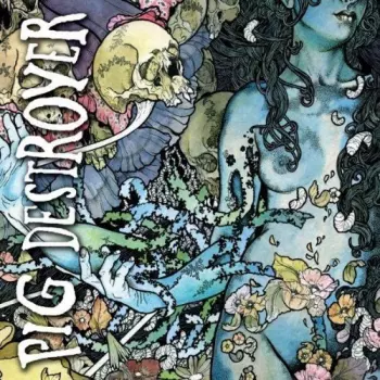 Pig Destroyer: Phantom Limb