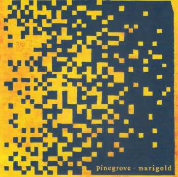 CD Pinegrove: Marigold