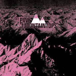 CD Pink Mountaintops: The Pink Mountaintops