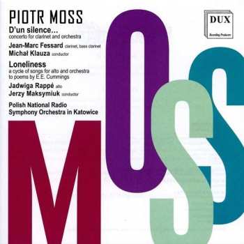 CD Piotr Moss: Klarinettenkonzert "d'un Silence..."