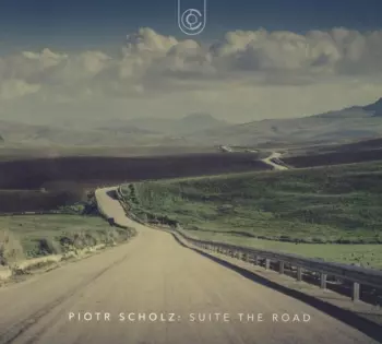 Piotr Scholz: Suite The Road