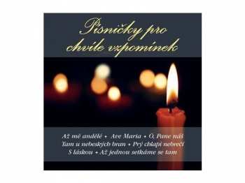 CD Various: Písničky pro chvíle vzpomínek