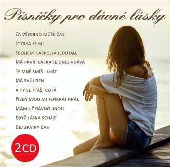 2CD Various: Písničky pro dávné lásky