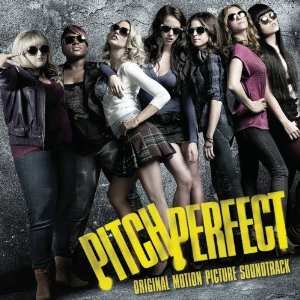 CD Pitch Perfect Cast: Pitch Perfect - Original Motion Picture Soundtrack