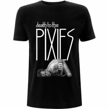 Merch Pixies: Maglietta Death To The 