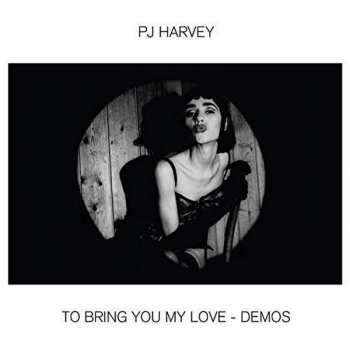 CD PJ Harvey: To Bring You My Love - Demos