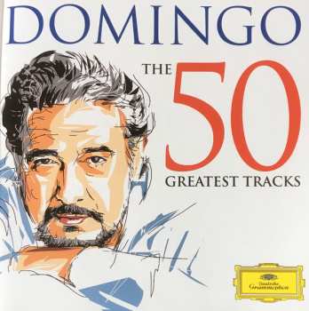 2CD Placido Domingo: The 50 Greatest Tracks