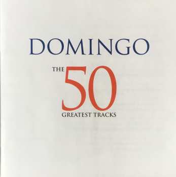 2CD Placido Domingo: The 50 Greatest Tracks
