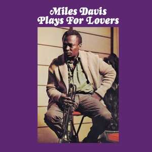 CD Miles Davis: Plays For Lovers