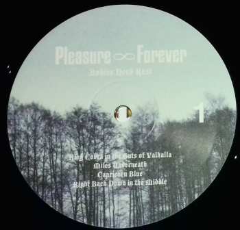 LP Pleasure Forever: Bodies Need Rest