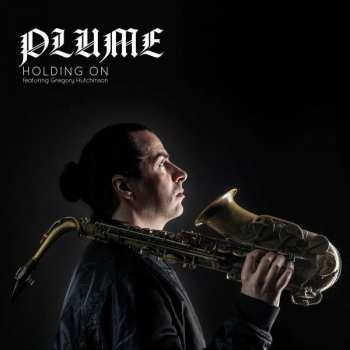 Album Plume Feat. Hutchinson & Portal & Montan