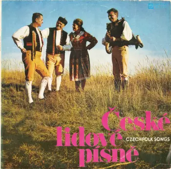 České Lidové Písně = Czech Folk Songs