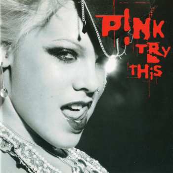 CD P!NK: Try This