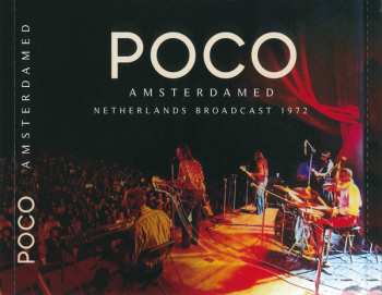 CD Poco: Amsterdamed (Netherlands Broadcast 1972)
