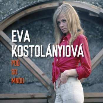 Album Eva Kostolányiová: Poď So Mnou