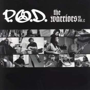CD P.O.D.: The Warriors EP Vol. 2