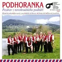 Podhoranka: Pozdrav Z Novohradského Podhůří