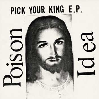 LP Poison Idea: Pick Your King E.P. CLR