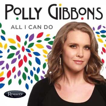 CD Polly Gibbons: All I Can Do