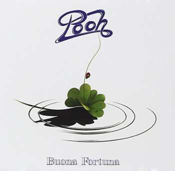 Album Pooh: Buona Fortuna