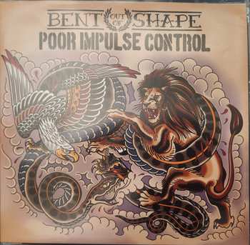 Album Bent Out Of Shape: Poor Impulse Control/Bent Out Of Shape Split
