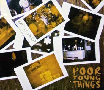 Album Poor Young Things: Let It Sleep