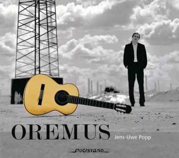 Album Popp / Tarrega / Lauro / Barrios: Oremus