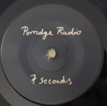 SP Porridge Radio: 7 Seconds NUM