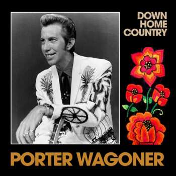 CD Porter Wagoner: Down Home Country