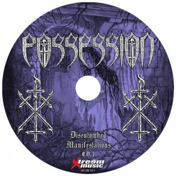 2CD Possession: Disentombed Manifestations