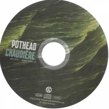 CD Pothead: Chaudière