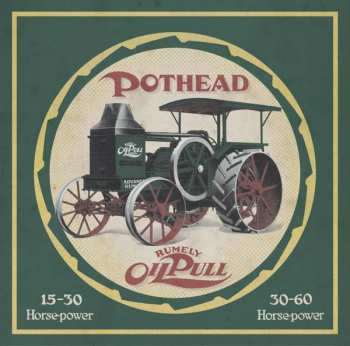 Album Pothead: Rumely Oil Pull