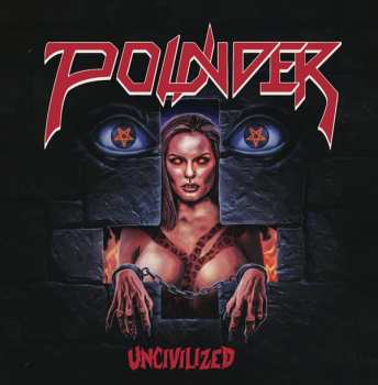 CD Pounder: Uncivilized 