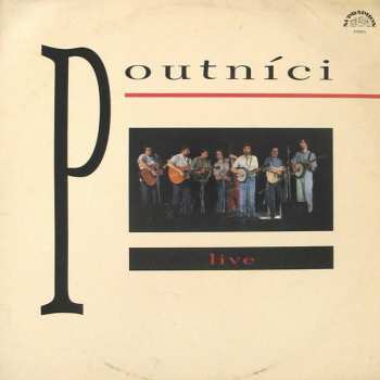 2LP Poutníci: Live