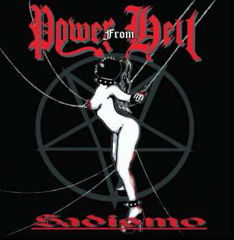 LP Power From Hell: Sadismo