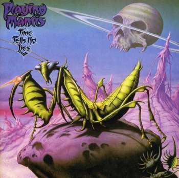 CD Praying Mantis: Time Tells No Lies