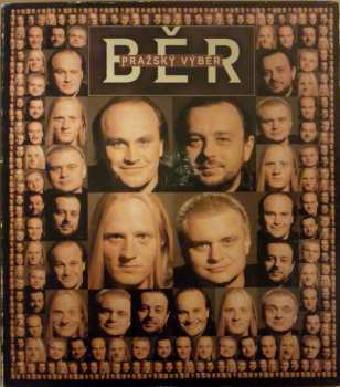 Album Pražský Výběr: Běr