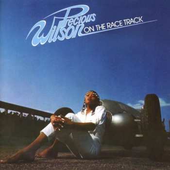 CD Precious Wilson: On The Race Track