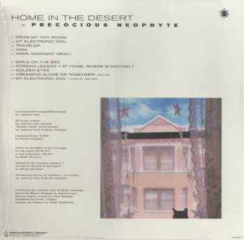 LP Precocious Neophyte: Home In The Desert CLR