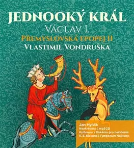 Přemyslovská epopej II - Jednooký krá