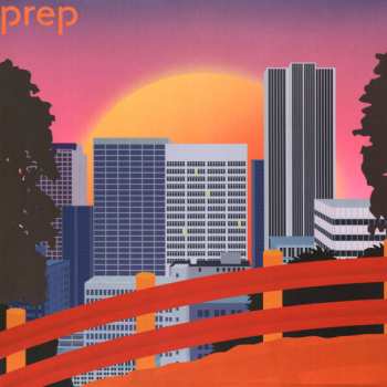 LP PREP: Prep