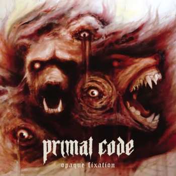 CD Primal Code: Opaque Fixation