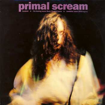 LP Primal Scream: Loaded E.P. LTD