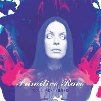 Album Primitive Race: Soul Pretender