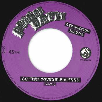 SP Prince Fatty: Go Find Yourself A Fool