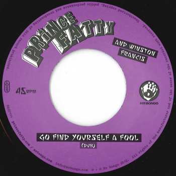 SP Prince Fatty: Go Find Yourself A Fool