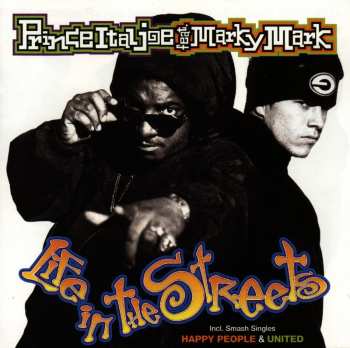 CD Prince Ital Joe Feat. Marky Mark: Life in the Streets