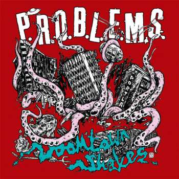 Album P.R.O.B.L.E.M.S.: Doomtown Shakes
