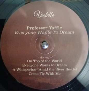 LP Professor Yaffle: Everyone Wants To Dream