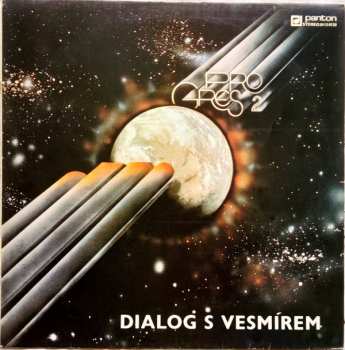 LP Progres 2: Dialog S Vesmírem